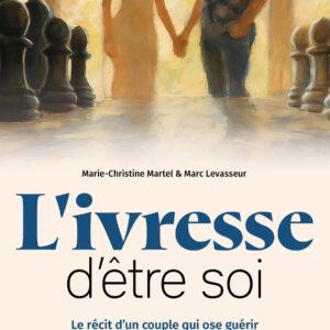 Livre «L'ivresse d'être soi»